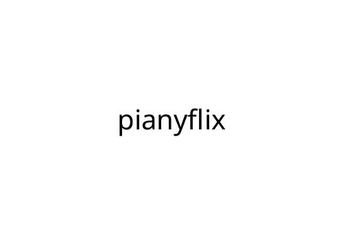 pianyflix
