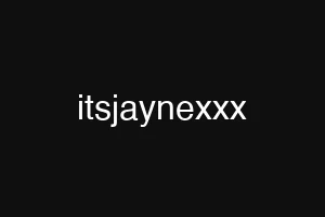 itsjaynexxx